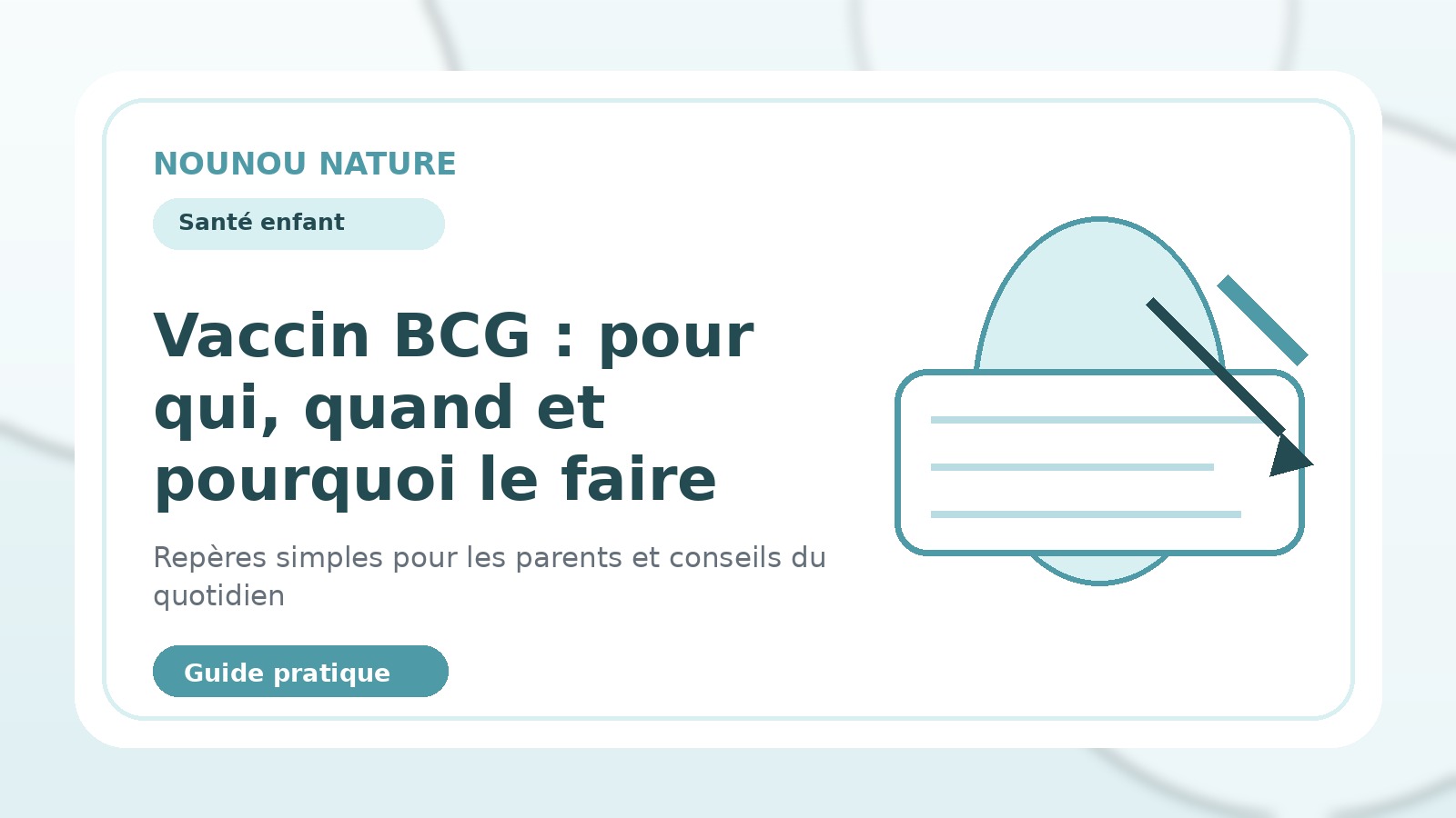 Vaccin BCG : pour qui, quand et pourquoi le faire