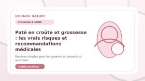 Paté en croûte et grossesse : les vrais risques et recommandations médicales