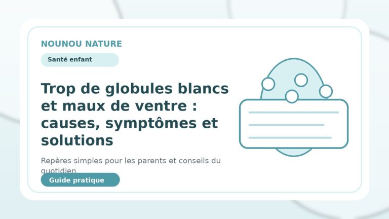 Trop de globules blancs et maux de ventre : causes, symptômes et solutions